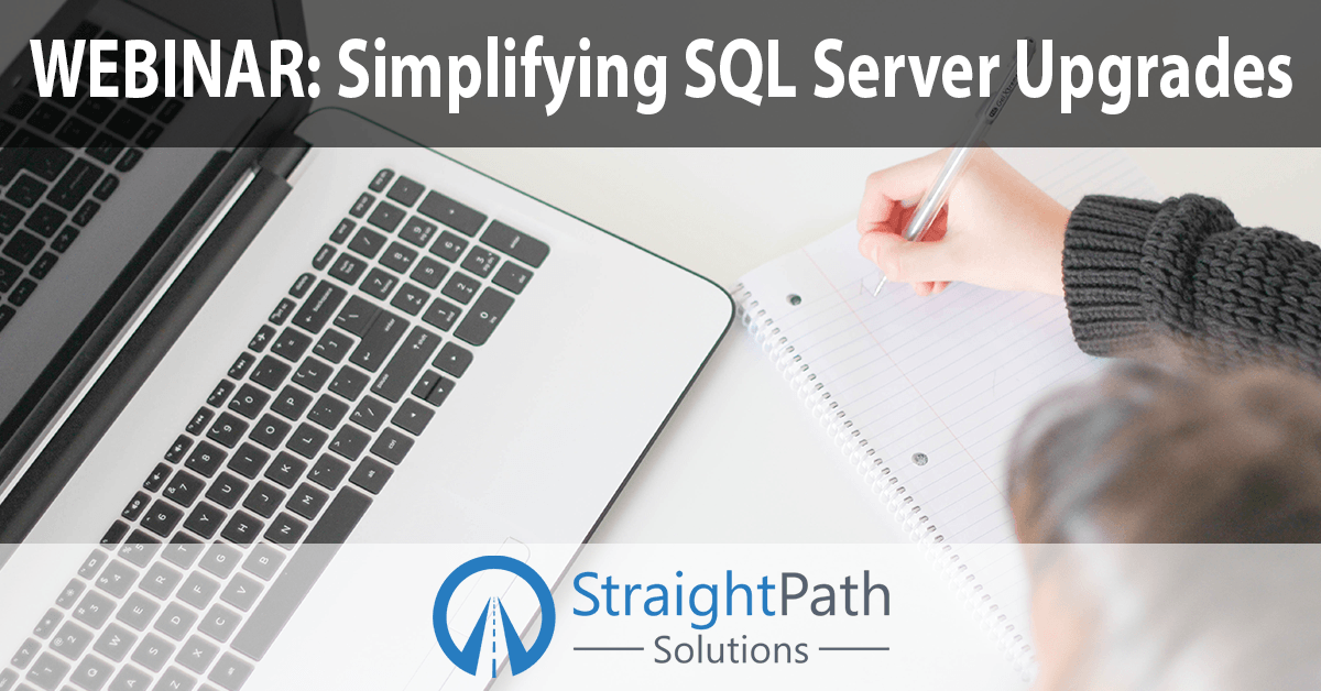 Webinar: Simplifying SQL Server Upgrades - SQL Server Consulting ...