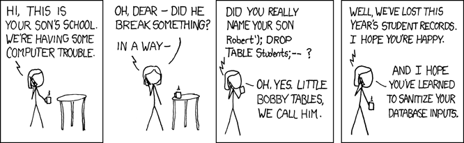 SQL Inject from xkcd.com - https://xkcd.com/327/