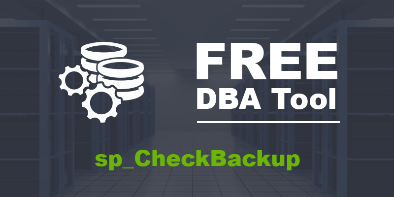 SQL Server database backup tool for checking recoverability issues