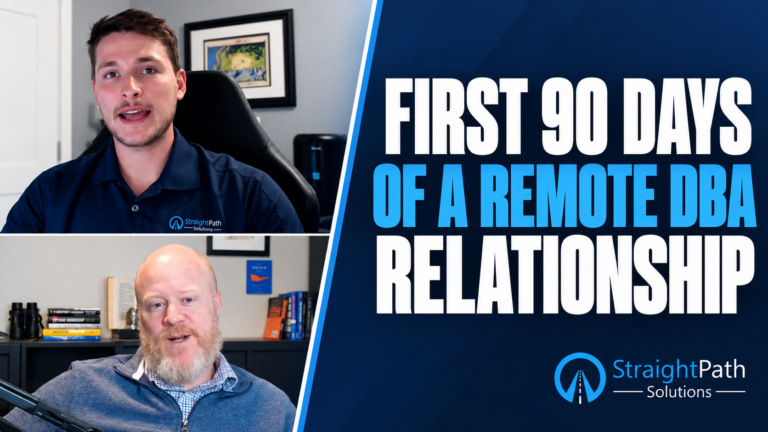 First 90 days of a Remote DBA relationship